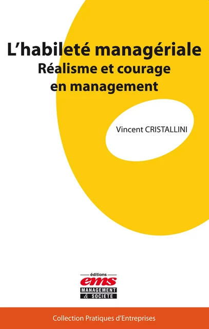 L'habileté managériale - Vincent Cristallini - Éditions EMS