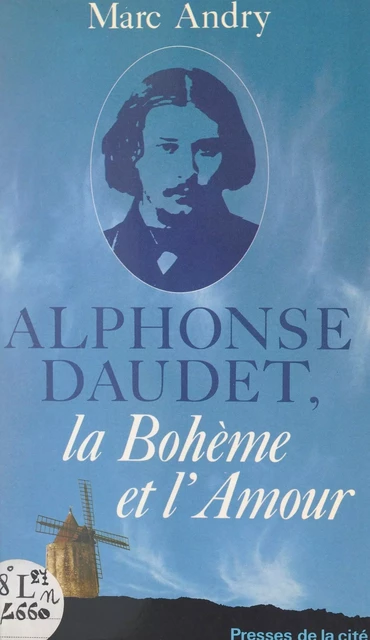 Alphonse Daudet - Marc Andry - (Presses de la Cité) réédition numérique FeniXX