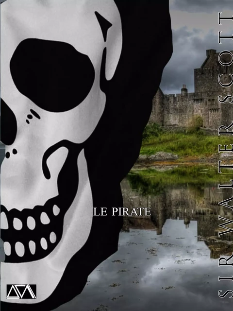 Le Pirate - Sir Walter Scott - A verba futuroruM