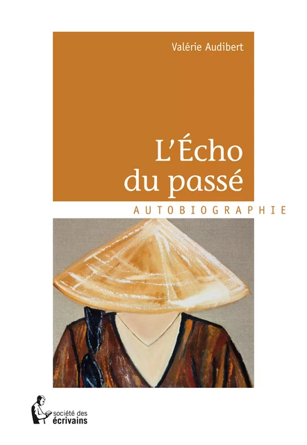 L'Echo du passé - Valérie Audibert - Société des écrivains