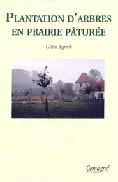 Plantation d'arbres en prairie pâturée