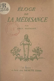 Éloge de la médisance