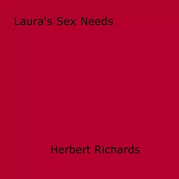 Laura's Sex Needs