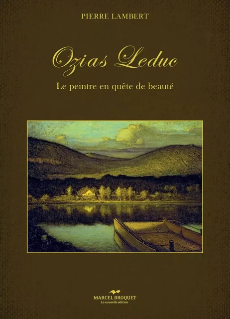 Ozias Leduc - Pierre Lambert - Les Éditions Crescendo!