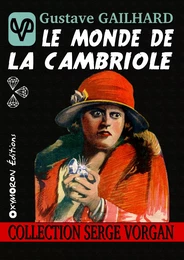 Le monde de la cambriole