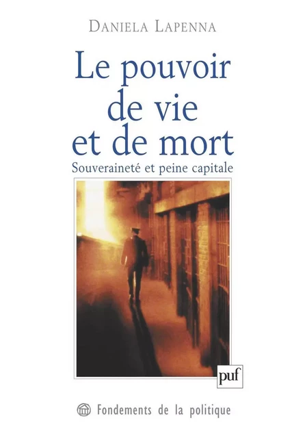 Le pouvoir de vie et de mort - Daniela Lapenna - Humensis