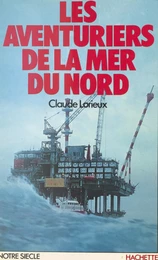 Les aventuriers de la mer du Nord