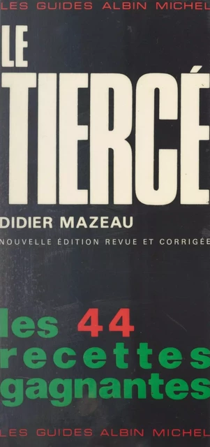 Le tiercé - Didier Mazeau - (Albin Michel) réédition numérique FeniXX