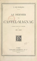 Le dernier des Castel-Magnac