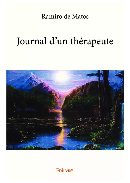 Journal d'un thérapeute - Ramiro de Matos - Editions Edilivre