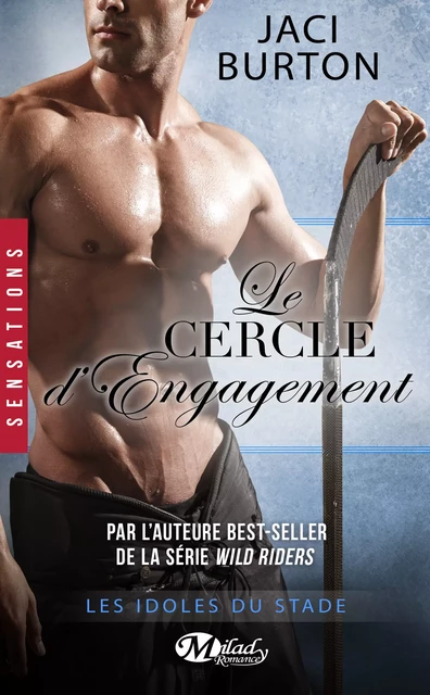 Les Idoles du stade, T8.5 : Le Cercle d'engagement - Jaci Burton - Milady