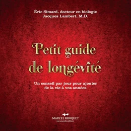 Petit guide de longévité