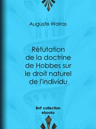 Réfutation de la doctrine de Hobbes sur le droit naturel de l'individu