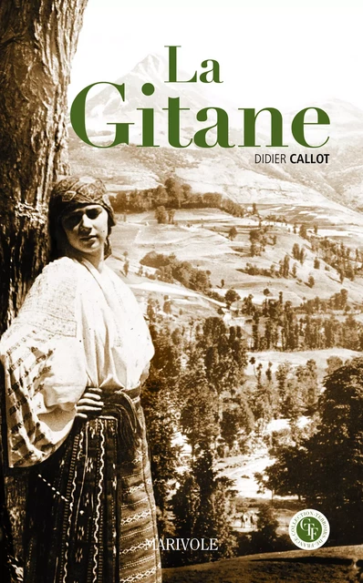 La Gitane - Didier Callot - Marivole Éditions