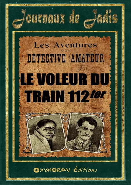 4 - Le Voleur du Train 112ter - Inconnu Inconnu - OXYMORON Éditions