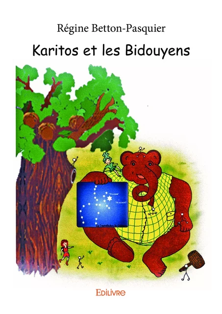 Karitos et les Bidouyens - Régine Betton-Pasquier - Editions Edilivre