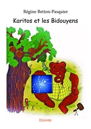 Karitos et les Bidouyens