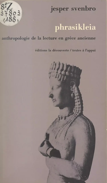 Phrasikleia - Jesper Svenbro - (La Découverte) réédition numérique FeniXX