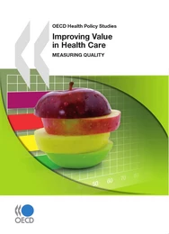 Improving Value in Health Care