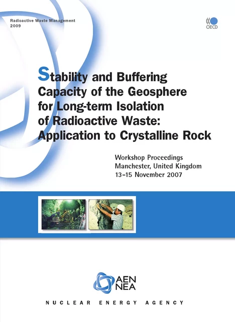 Stability and Buffering Capacity of the Geosphere for Long-term Isolation of Radioactive Waste -  Collective - OECD