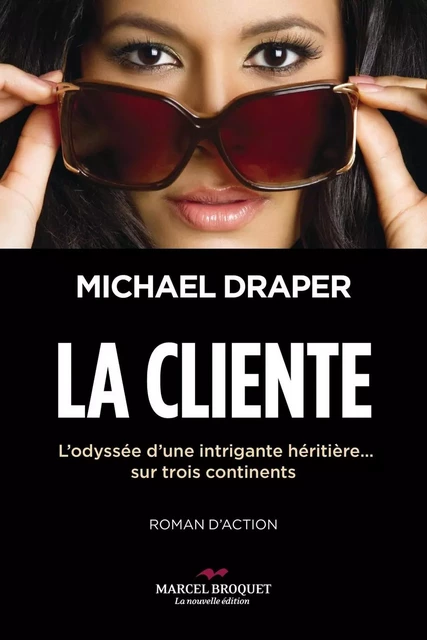 La cliente - Michael Draper - Les Éditions Crescendo!