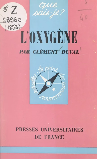 L'oxygène - Clément Duval - (Presses universitaires de France) réédition numérique FeniXX