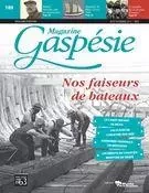 Magazine Gaspésie. Vol. 54 No. 2, Août-Novembre 2017