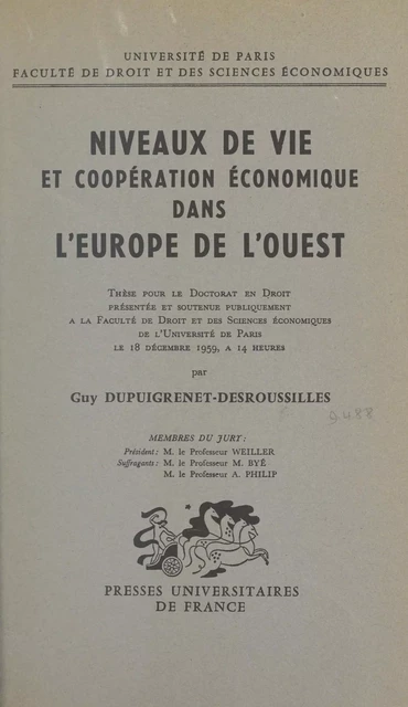 Niveaux de vie et coopération économique dans l'Europe de l'Ouest - Guy Dupuigrenet-Desroussilles - (Presses universitaires de France) réédition numérique FeniXX