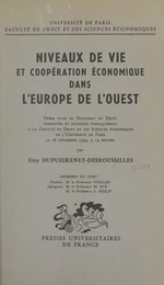 Niveaux de vie et coopération économique dans l'Europe de l'Ouest