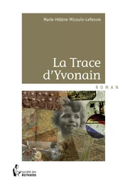 La Trace d'Yvonain