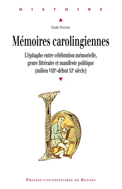 Mémoires carolingiennes - Cécile Treffort - Presses universitaires de Rennes