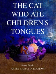 The cat who ate children’s tongues