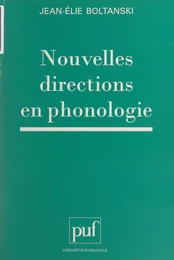 Nouvelles directions en phonologie