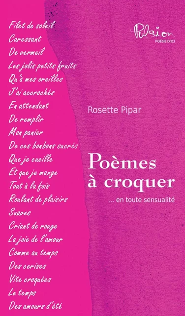 Poèmes à croquer - Rosette Pipar - Salamandre d'art