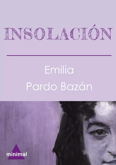 Insolación - Emilia Pardo Bazán - Editorial Minimal