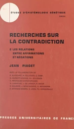 Recherches sur la contradiction (2)