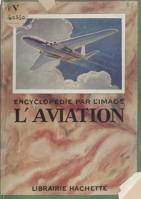 L'aviation - Pierre Lefort - (Hachette) réédition numérique FeniXX