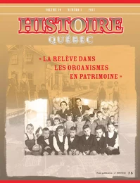 Histoire Québec. Vol. 19 No. 1,  2013