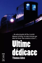 Ultime dédicace