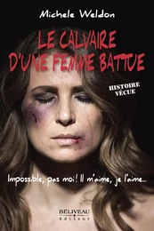 Le calvaire d’une femme battue