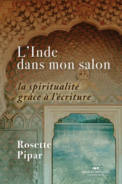 L'Inde dans mon salon - Rosette Pipar - Salamandre d'art