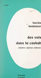 Des voix dans la casbah