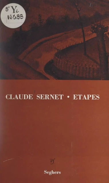 Étapes - Claude Sernet - (Seghers) réédition numérique FeniXX