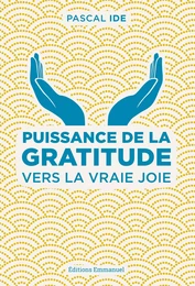 Puissance de la gratitude