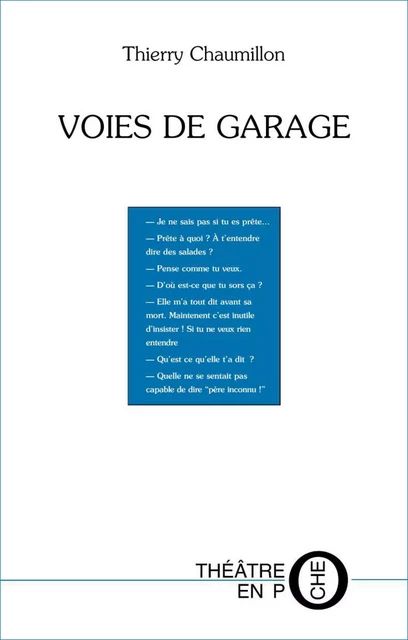 Voies de garage - Thierry Chaumillon - Editions du Laquet