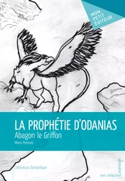 La Prophétie d’Odanias