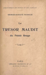 Le trésor maudit du Palais Rouge (1800)