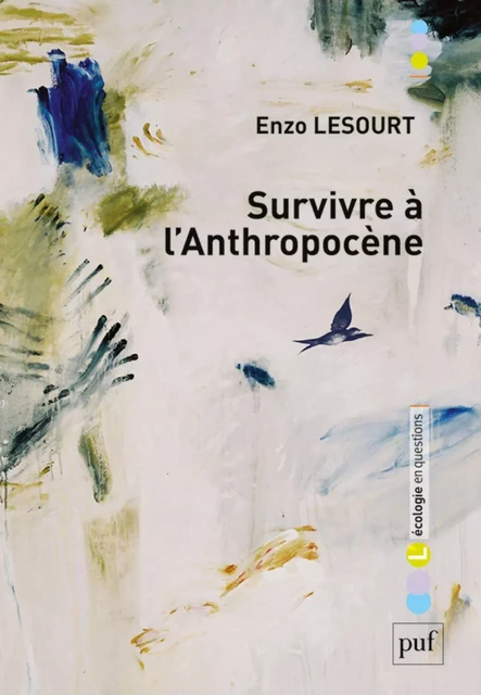 Survivre à l'anthropocène - Enzo Lesourt - Humensis