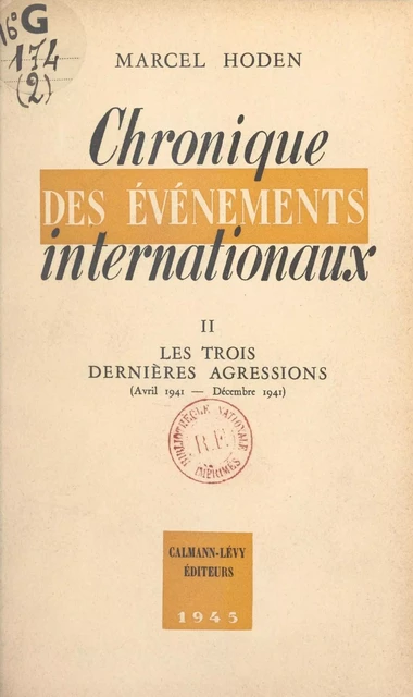 Chronique des événements internationaux (2) - Marcel Hoden - Calmann-Lévy (réédition numérique FeniXX)