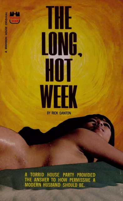 The Long, Hot Week - Rick Danton - Disruptive Publishing